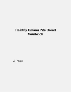 healthy umami pita bread sandwich book cover image