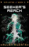 Seeker's Reach (Sim-Verse: Book 5) sinopsis y comentarios