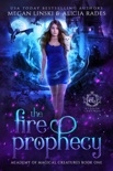 The Fire Prophecy book summary, reviews and download