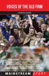 Voices Of The Old Firm sinopsis y comentarios