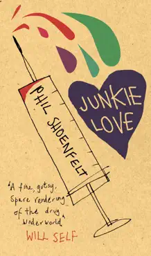 junkie love imagen de la portada del libro