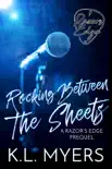 Rocking Between The Sheets - A Razor's Edge Prequel sinopsis y comentarios