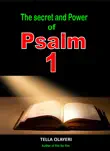 The Secret and Power Of Psalm 1 synopsis, comments