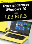 Trucs et astuces Windows 10 Pour les Nuls reviews
