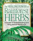 The Healing Power of Rainforest Herbs synopsis, comments