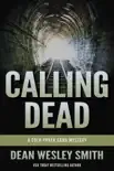 Calling Dead: A Cold Poker Gang Mystery