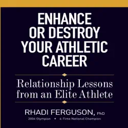 enhance or destroy your athletic career book cover image