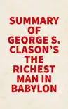 Summary of George S. Clason's The Richest Man in Babylon sinopsis y comentarios