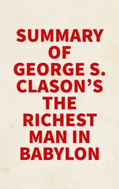 summary of george s. clason's the richest man in babylon imagen de la portada del libro