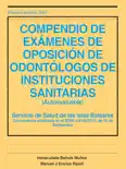 COMPENDIO DE EXÁMENES DE OPOSICION DE ODONTÓLOGOS DE INSTITUCIONES SANITARIAS (RESUELTOS) Baleares 2015 análisis y personajes