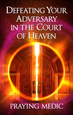 defeating your adversary in the court of heaven book cover image
