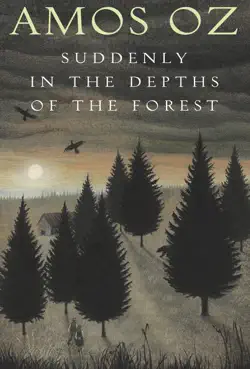 suddenly in the depths of the forest book cover image
