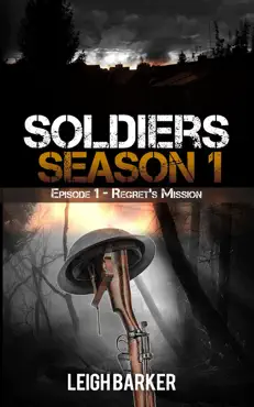 soldiers: episode 1: regret's mission book cover image