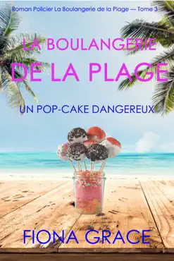 la boulangerie de la plage: un pop-cake dangereux (série policière cosy la boulangerie de la plage – tome  3) book cover image