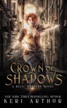 Crown of Shadows book summary, reviews and download