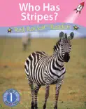 Who Has Stripes? (Readaloud) book summary, reviews and download