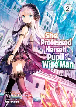she professed herself pupil of the wise man (light novel) vol. 2 book cover image