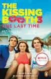 The Kissing Booth 3: One Last Time sinopsis y comentarios