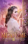 Mercy Me synopsis, comments