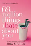 69 Million Things I Hate About You synopsis, comments