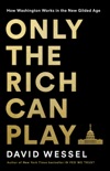 Only the Rich Can Play book summary, reviews and download