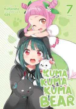 kuma kuma kuma bear (light novel) vol. 7 book cover image