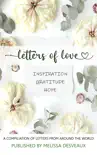 Letters of Love - Inspiration, Gratitude, Hope synopsis, comments