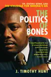 The Politics of Bones synopsis, comments