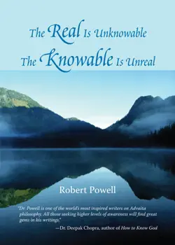 the real is unknowable, the knowable is unreal book cover image