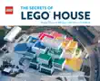 The Secrets of LEGO House synopsis, comments