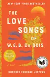 The Love Songs of W.E.B. Du Bois synopsis, comments