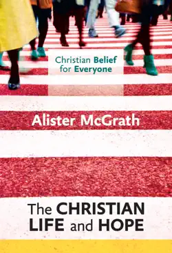 the christian life and hope imagen de la portada del libro