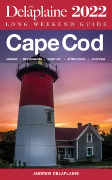cape cod - the delaplaine 2022 long weekend guide book cover image