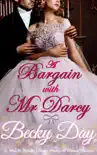 A Bargain With Mr Darcy synopsis, comments