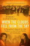 When the Clouds Fell from the Sky synopsis, comments