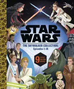star wars episodes i - ix: a little golden book collection (star wars) book cover image