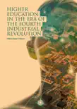 Higher Education in the Era of the Fourth Industrial Revolution reviews