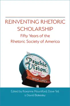 reinventing rhetoric scholarship book cover image