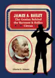 James A. Bailey synopsis, comments