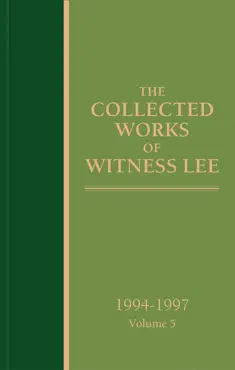 the collected works of witness lee, 1994-1997, volume 5 book cover image