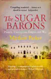 The Sugar Barons sinopsis y comentarios