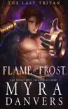Flame to Frost synopsis, comments
