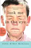 Look Me in the Eye synopsis, comments