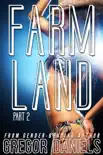 Farm Land Part 2 synopsis, comments