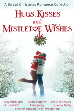 hugs, kisses and mistletoe wishes book cover image