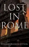 LOST IN ROME synopsis, comments