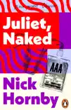 Juliet, Naked sinopsis y comentarios