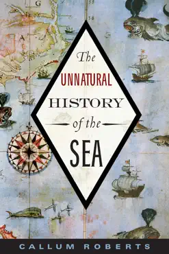 the unnatural history of the sea book cover image