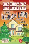 The Dragon Lady Gets Her Due synopsis, comments
