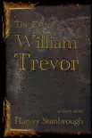 The Pity of William Trevor synopsis, comments